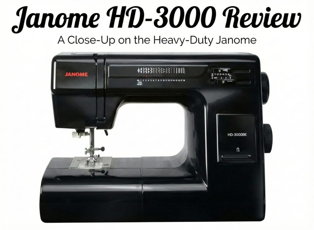 Janome HD-3000 review
